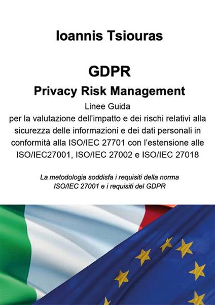 GDPR. Privacy Risk Management - Ioannis Tsiouras - ebook