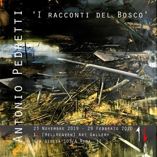 Antonio Pedretti. «I racconti del bosco». Catalogo della mostra (Roma, 23 novembre 2019-29 febbraio 2020) - copertina
