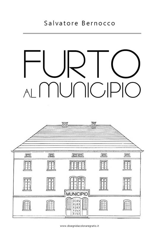 Furto al municipio - Salvatore Bernocco - copertina
