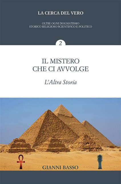 La cerca del vero. Vol. 2 - Gianni Basso - ebook