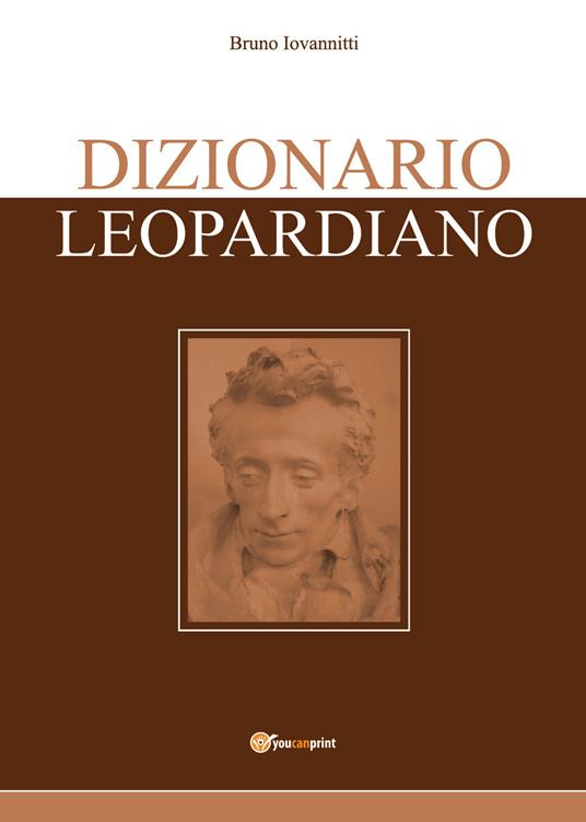 Dizionario leopardiano - Bruno Iovannitti - copertina