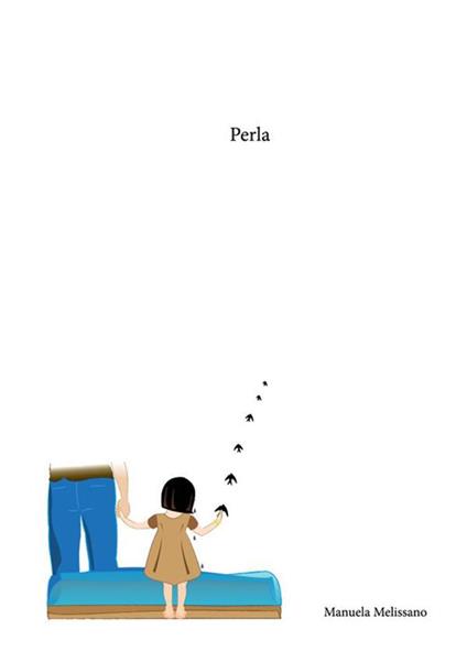 Perla - Manuela Melissano - ebook