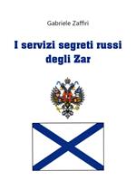 I servizi segreti russi degli zar