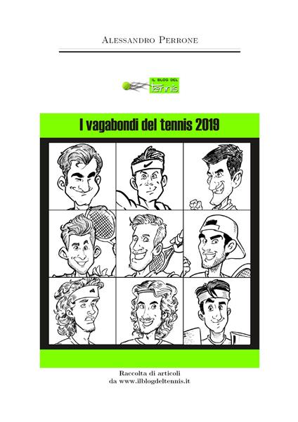 I vagabondi del tennis 2019 - Alessandro Perrone - copertina
