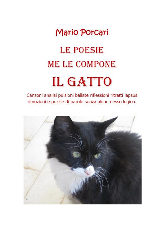 Le poesie me le compone il Gatto - Mario Porcari - copertina