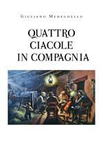 Quatro ciacole in compagnia