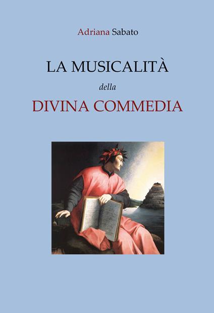 La musicalità nella Divina Commedia - Adriana Sabato - copertina