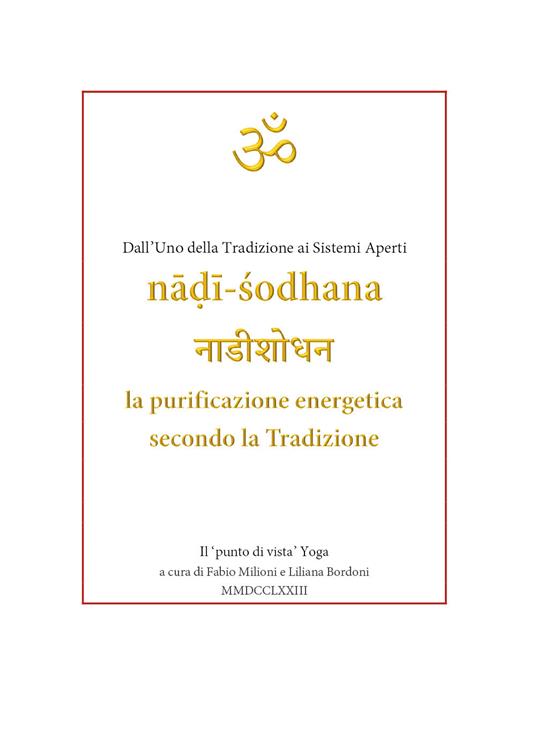 N?d?-Sodhana. La purificazione energetica secondo la Tradizione. Dall'uno della tradizione ai sistemi aperti - Fabio Milioni - copertina