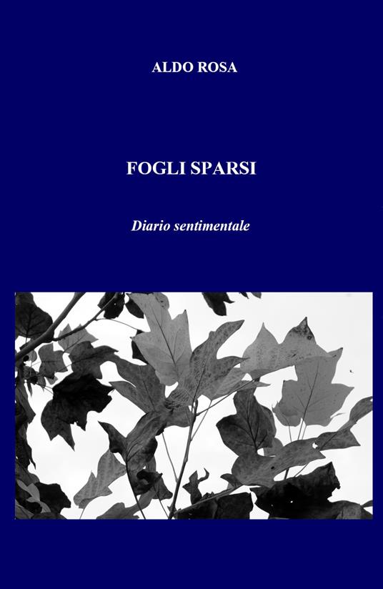 Fogli sparsi - Aldo Rosa - copertina