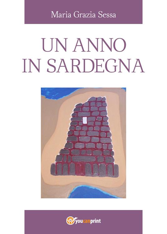 Un anno in Sardegna - Maria Grazia Sessa - copertina