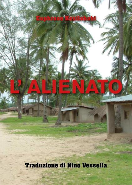 L'alienato - Euphrase Kezilahabi - copertina