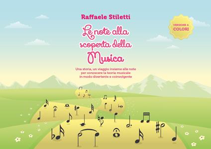 Le note alla scoperta della musica - Raffaele Stiletti - copertina