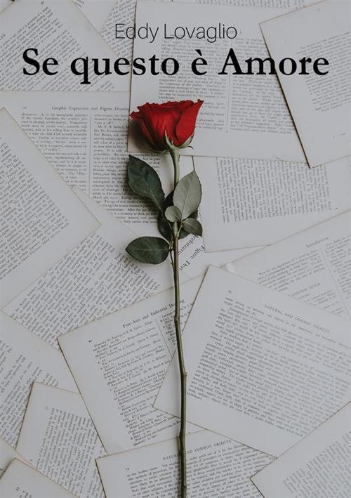 Se questo è amore - Eddy Lovaglio - ebook