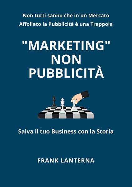 Marketing non pubblicità - Frank Lanterna - copertina