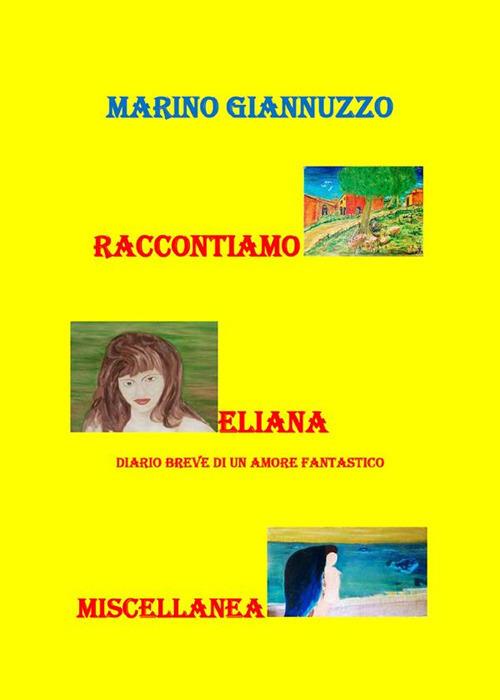 Raccontiamo. Eliana. Miscellanea - Marino Giannuzzo - ebook