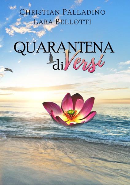 Quarantena diversi - Christian Palladino,Lara Bellotti - copertina