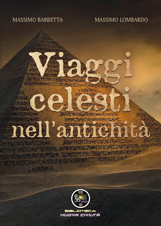 Viaggi celesti nell'antichità - Massimo Barbetta,Massimo Lombardo - copertina