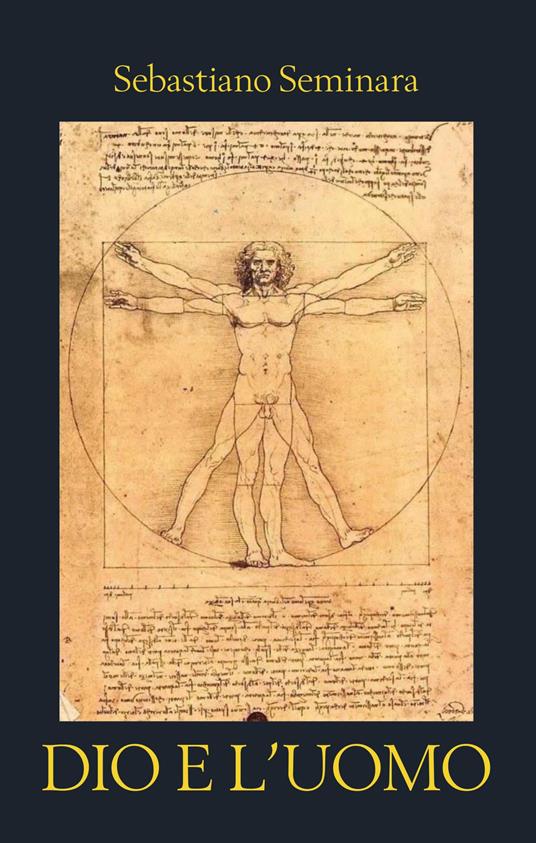 Dio e l'uomo - Sebastiano Seminara - copertina