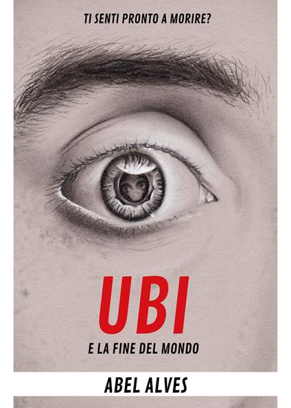 Ubi e la fine del mondo - Abel Alves - copertina