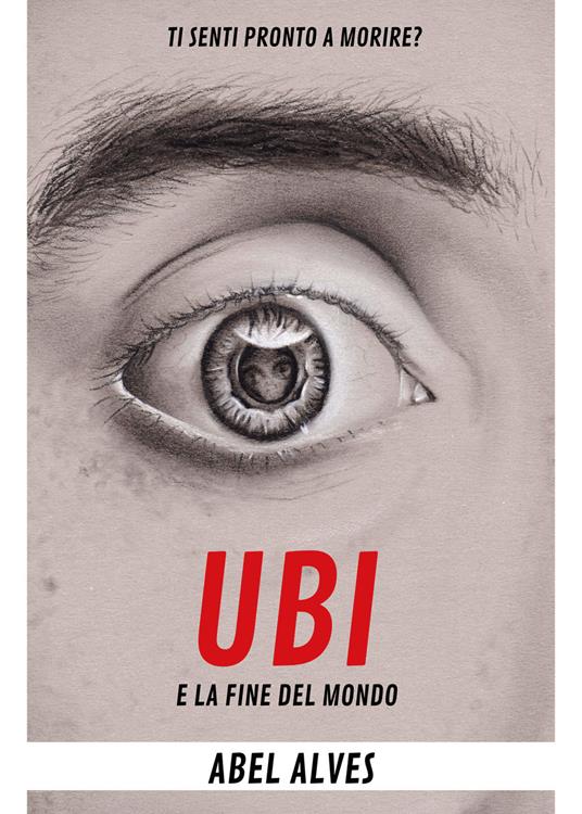 Ubi e la fine del mondo - Abel Alves - copertina