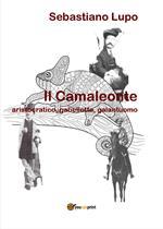 Il camaleonte, aristocratico, gabellotto, galantuomo