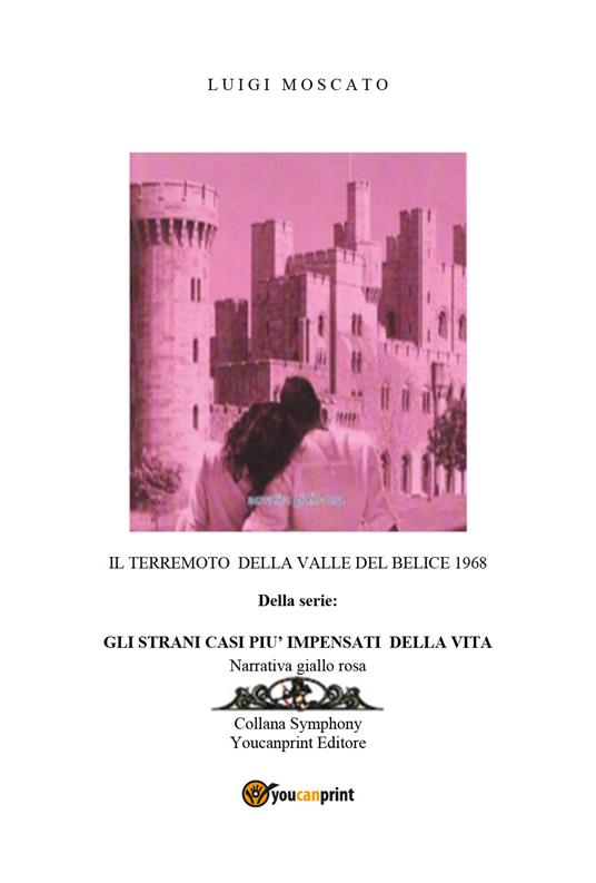Il terremoto della Valle del Belice 1968 - Luigi Moscato - copertina