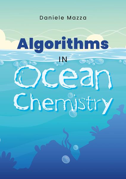 Algorythms in Ocean Chemistry - Daniele Mazza - copertina