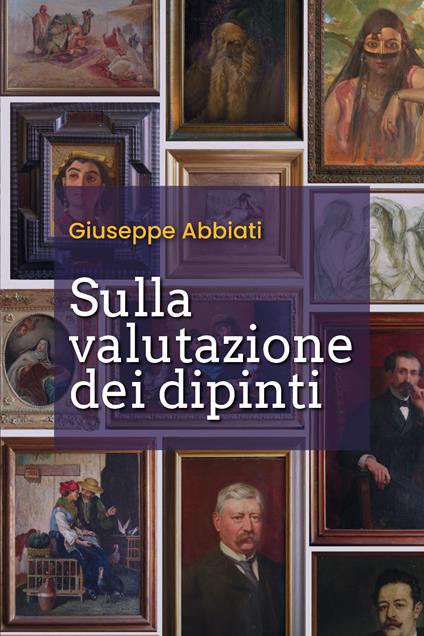 Sulla valutazione dei dipinti - Giuseppe Abbiati - copertina