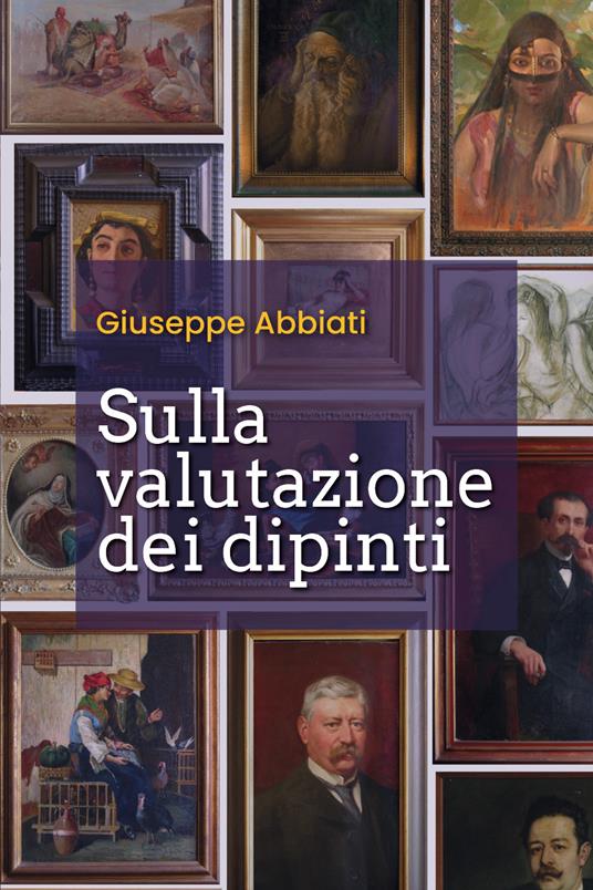 Sulla valutazione dei dipinti - Giuseppe Abbiati - copertina