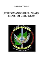Telecomando degli Shaid, i martiri dell'Islam