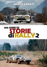 100 anni di storie di rally 2