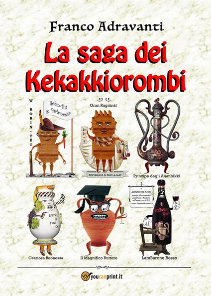La saga dei Kekakkiorombi - Franco Adravanti - copertina