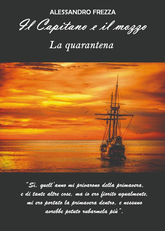 Il capitano e il mozzo - Alessandro Frezza - copertina