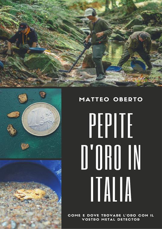 Pepite d'oro in Italia - Matteo Oberto - copertina