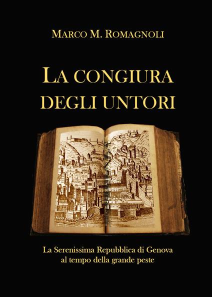 La congiura degli untori - Marco M. Romagnoli - copertina