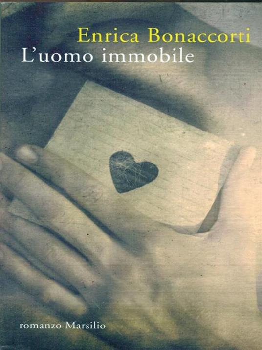 L' uomo immobile - Enrica Bonaccorti - 2