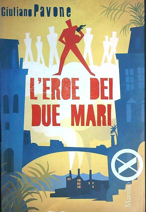 L'eroe dei due mari