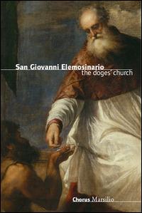 San Giovanni Elemosinario. The doges' church - Claudia Terribile - copertina