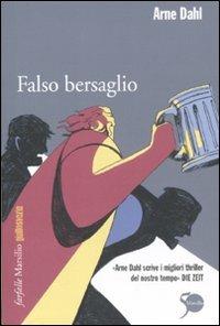 Falso bersaglio - Arne Dahl - copertina