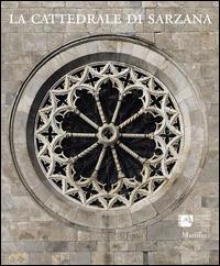 La cattedrale di Sarzana - copertina