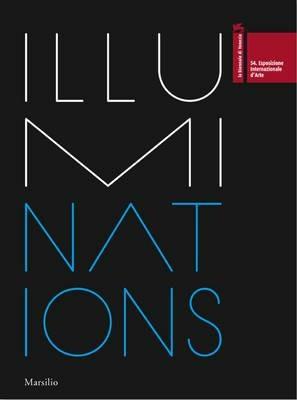 La Biennale di Venezia 54. International Art Exhibition. Illuminations - copertina
