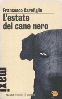 L'estate del cane nero - Francesco Carofiglio - copertina