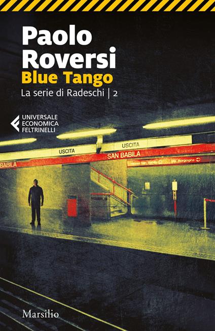 Blue tango. Un'indagine di Enrico Radeschi - Paolo Roversi - ebook