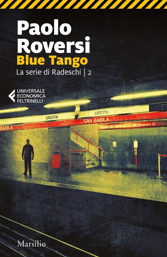 Blue tango. Un'indagine di Enrico Radeschi - Paolo Roversi - ebook