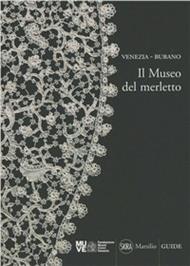 Venezia-Burano. Il museo del merletto