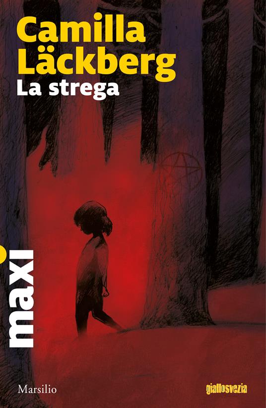 La strega. I delitti di Fjällbacka. Vol. 10 - Camilla Läckberg - copertina