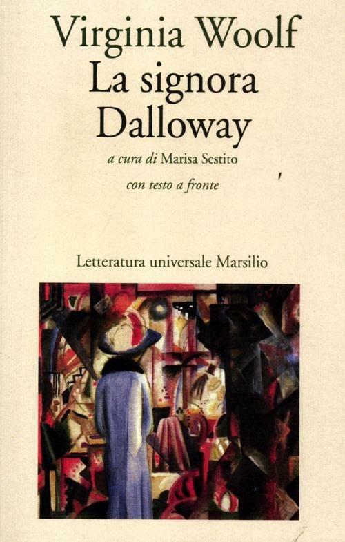 La signora Dalloway. Testo inglese a fronte - Virginia Woolf - copertina