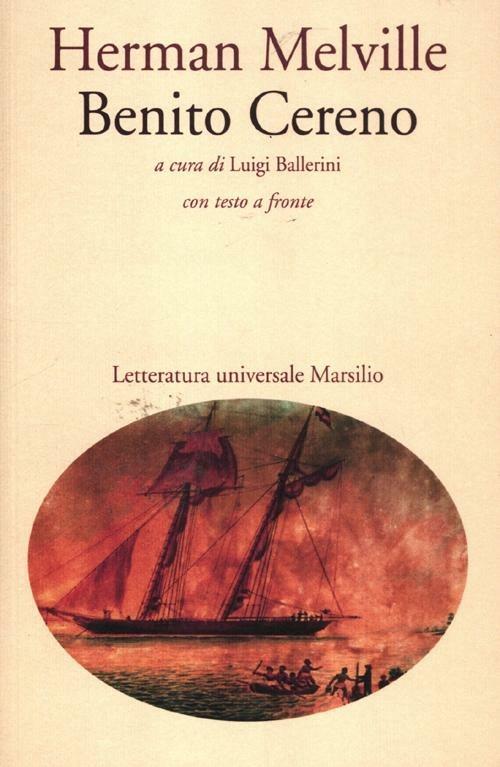 Benito Cereno. Testo inglese a fronte - Herman Melville - copertina