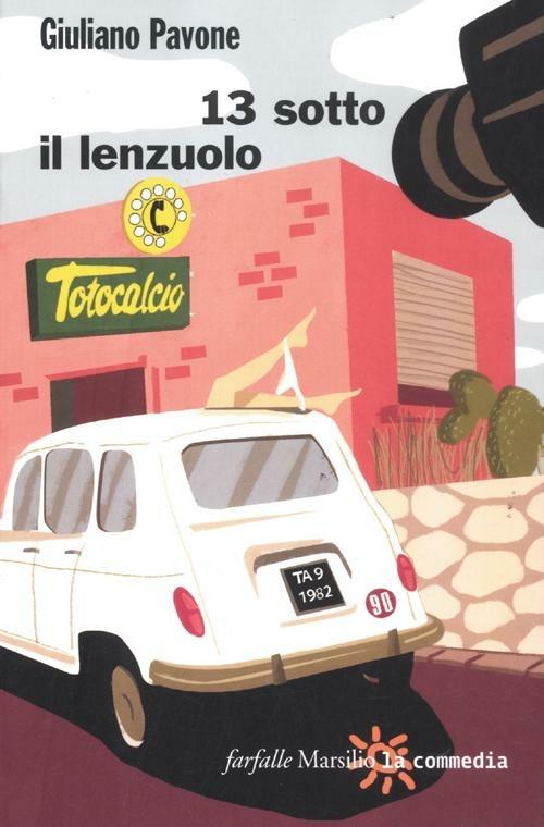 13 sotto il lenzuolo - Giuliano Pavone - copertina