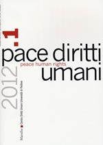 Pace diritti umani-Peace human rights (2012). Vol. 1